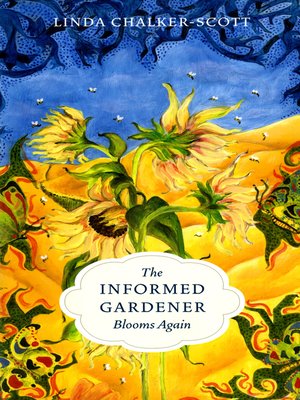 cover image of The Informed Gardener Blooms Again